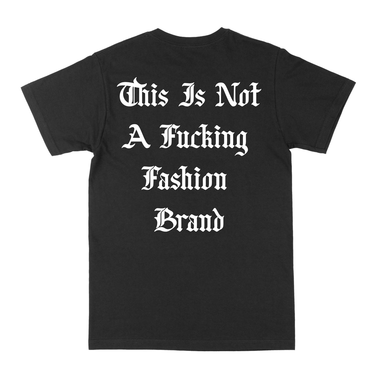 THIS IS NOT A F*CKING FASHION
